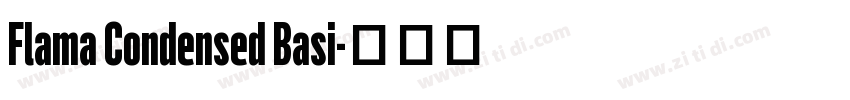 Flama Condensed Basi字体转换